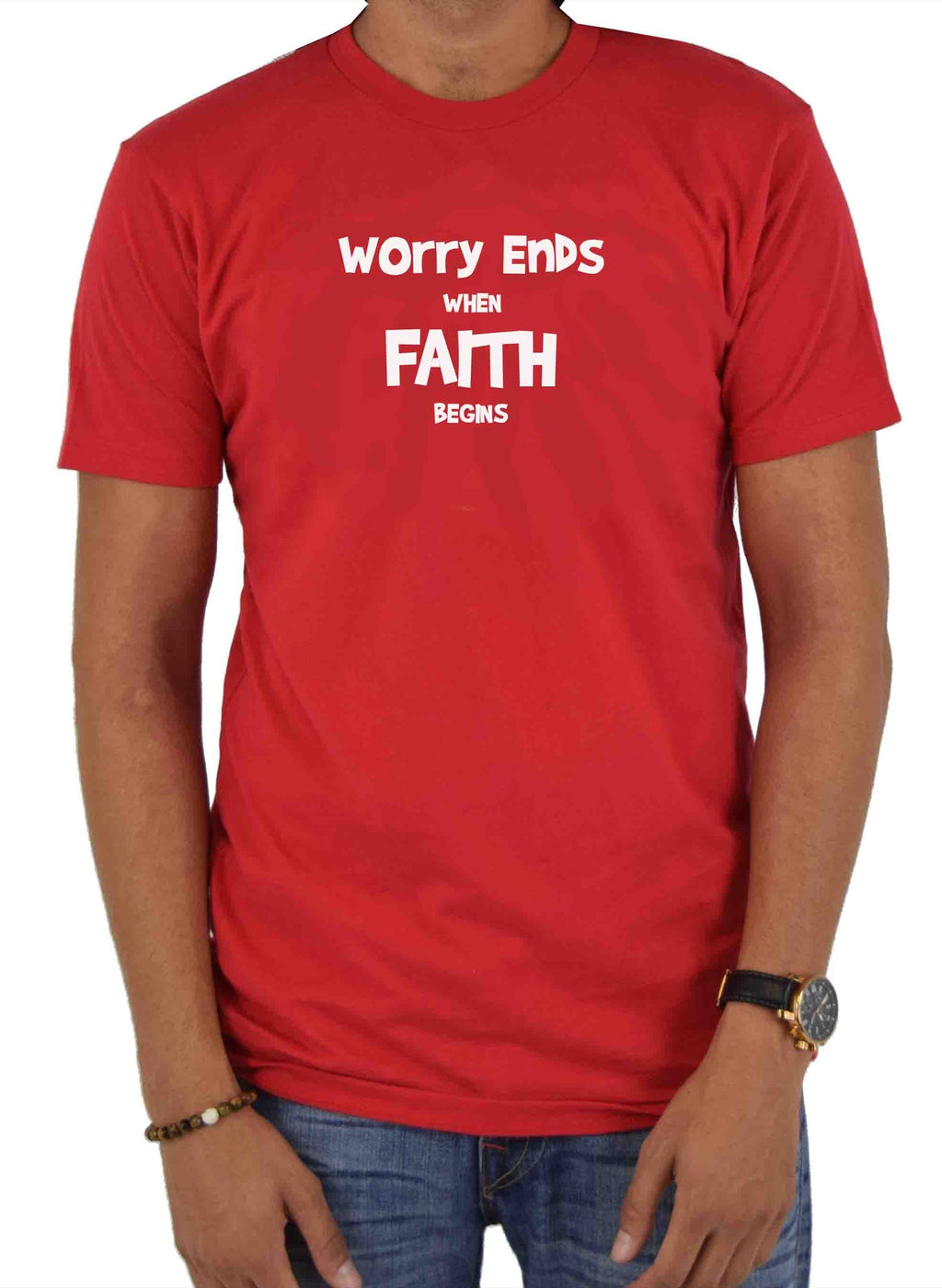 Worry Ends when Faith Begins T-Shirt